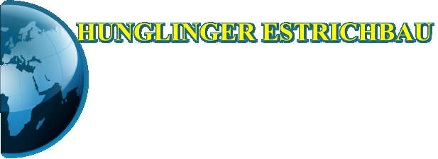 HUNGLINGER ESTRICHBAU